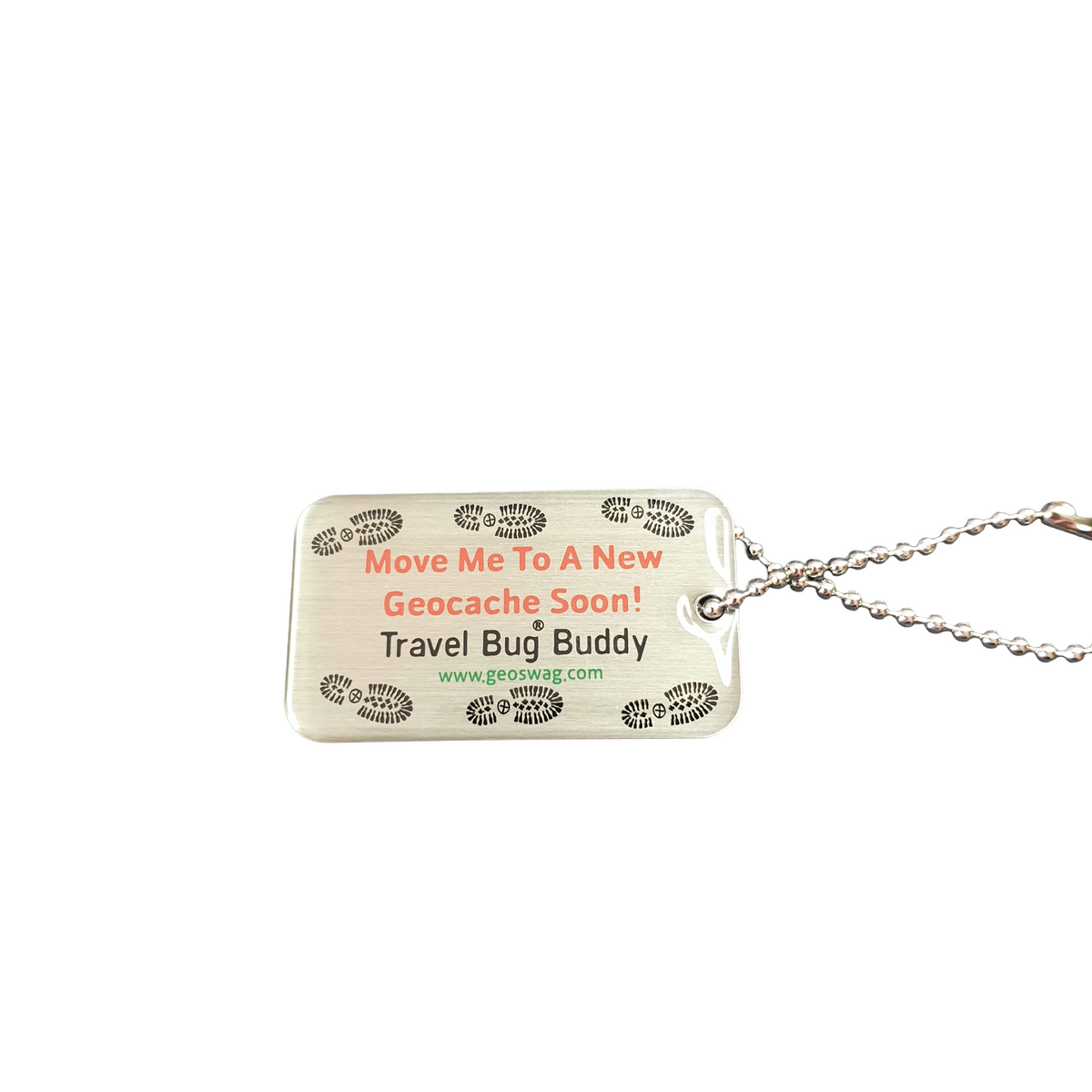 Travel Bug Buddy aluminium reminder tag with bootprint border, Move Me To A New Geocache Soon message and silver chain on the right