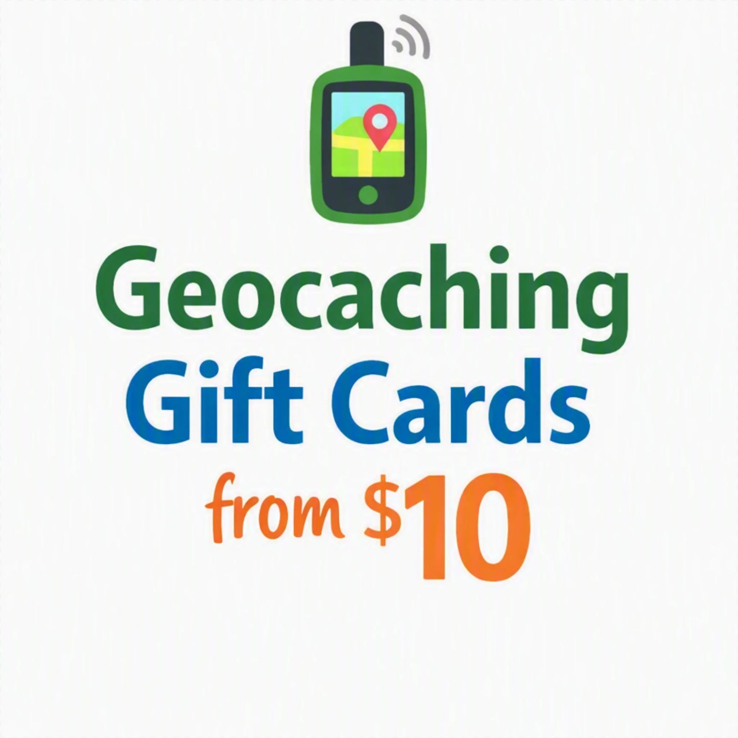 Just Geocaching Virtual Gift Card